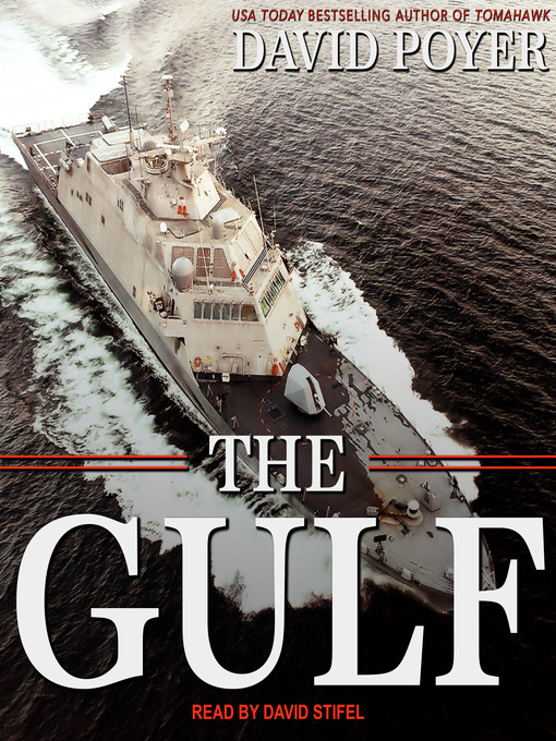 Title details for The Gulf by David Poyer - Available